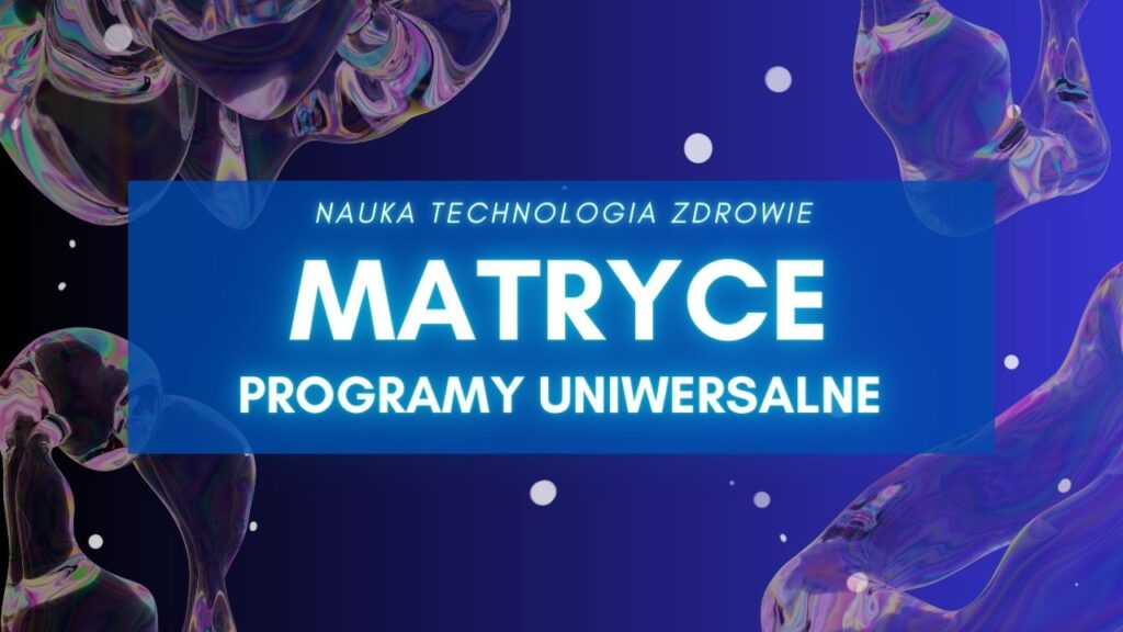 Matryce - Programy uniwersalne