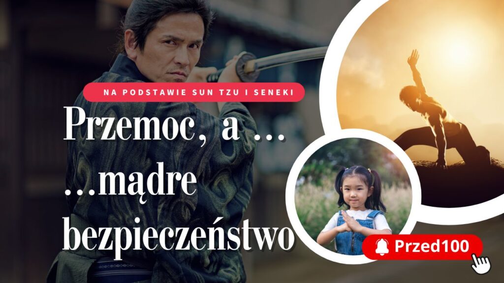 Przemoc a mądre bezpieczeństwo