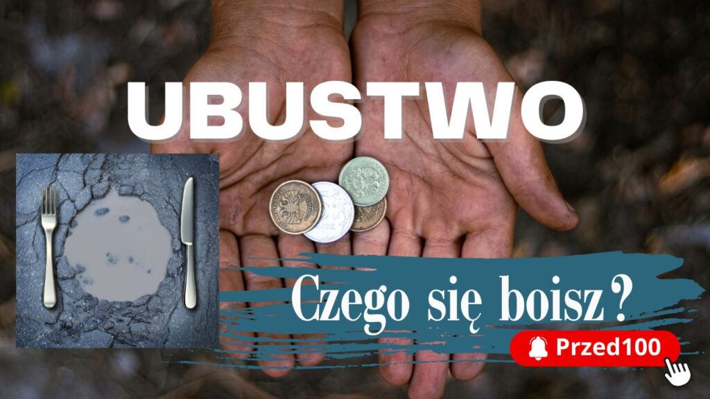 Ubóstwo - czego się boisz?