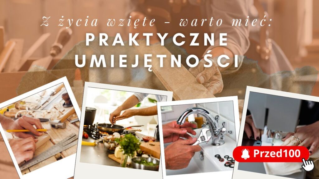 Praktyczne umiejętności życiowe