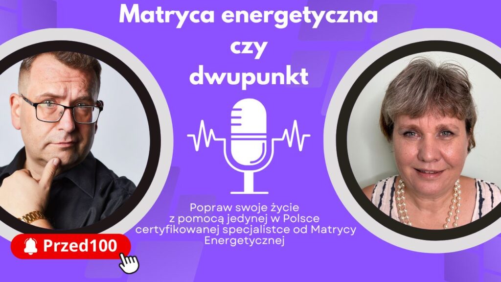 Matryca Energetyczna czy dwupunkt